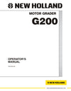 New Holland G200 Motor Grader Operator Manual 75314454NA