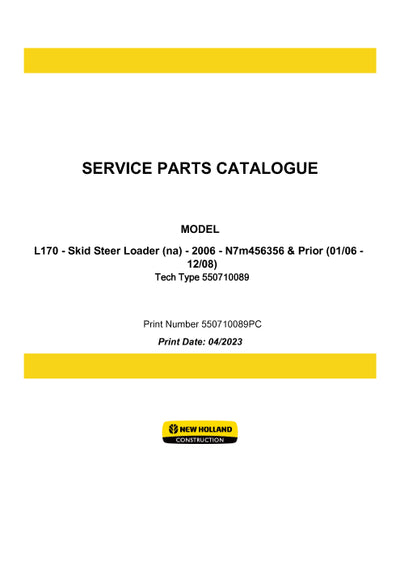New Holland L170 Skid Steer Loader Parts Manual 550710089PC