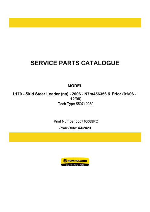 New Holland L170 Skid Steer Loader Parts Manual 550710089PC