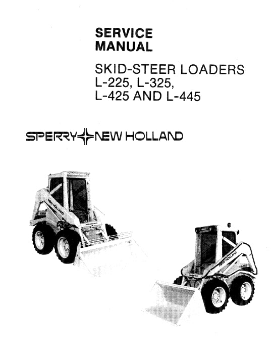New Holland L225 Skid Steer Loader Service Manual 40022541