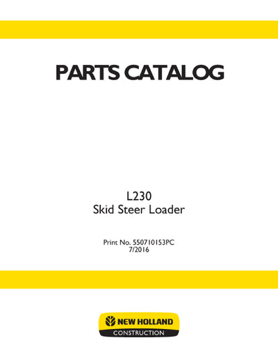 New Holland L230 Skid Steer Loader Parts Manual 550710153PC