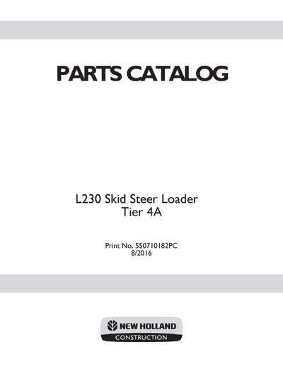 New Holland L230 Skid Steer Loader Tier 4A Parts Manual 550710182PC