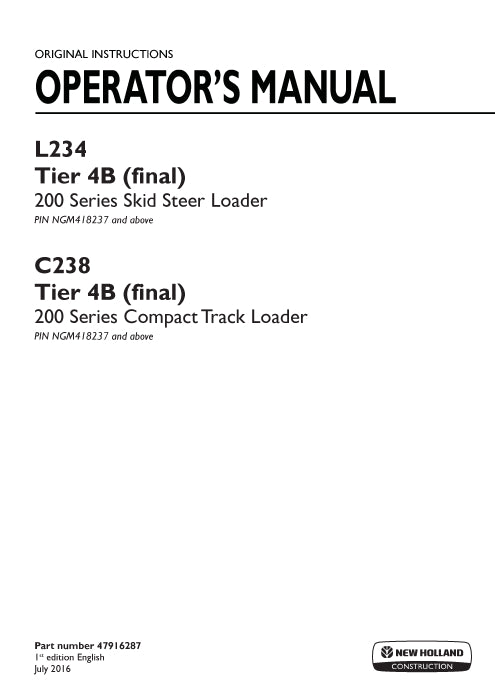 New Holland L234 Tier 4B (final) Skid Steer Loader Operator Manual 47916287