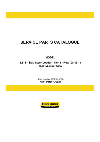 New Holland L318 Skid Steer Loader Tier 3 Row Parts Manual 550710252PC