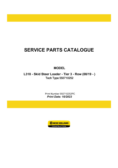 New Holland L318 Skid Steer Loader Tier 3 Row Parts Manual 550710252PC