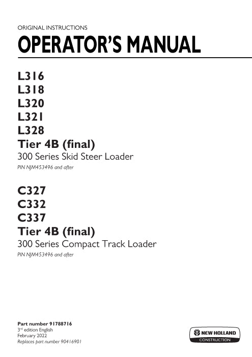 New Holland L320 Tier 4B (final) Skid Steer Loader Operator Manual 91788716