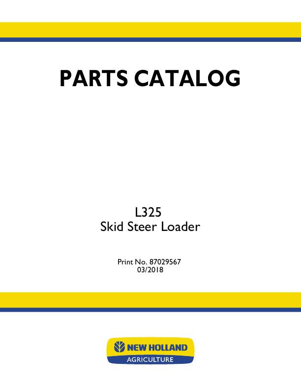 New Holland L325 Skid Steer Loader Parts Manual 87029567