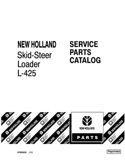 New Holland L425 Skid Steer Loader Parts Manual 87029252