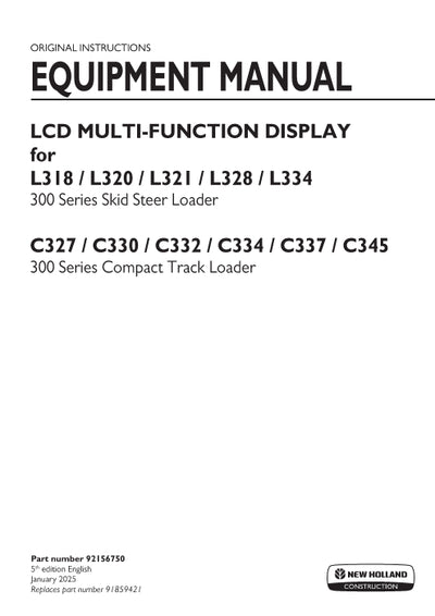 New Holland LCD Multi-Function Display for C332 Compact Track Loader Operator Manual 92156750