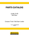 New Holland LS160 LS170 Skid Steer Loader Parts Manual 86585959NA