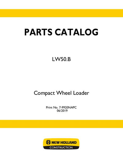 New Holland LW110.B Wheel Loader Parts Manual 7-9920NA
