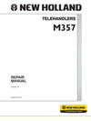 New Holland M357 Telehandler Service Manual 87684647NA