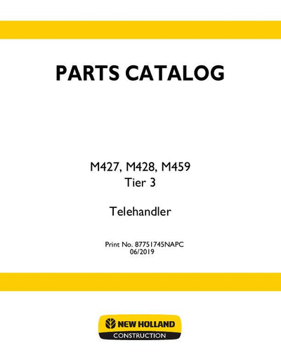 New Holland M459 Tier 3 Telehandler Parts Manual 87751745NA 