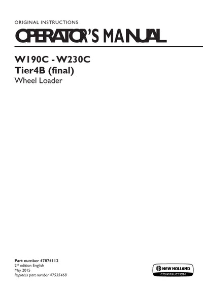 New Holland W190C, W230C Tier 4B Wheel loader Operator Manual 47874112