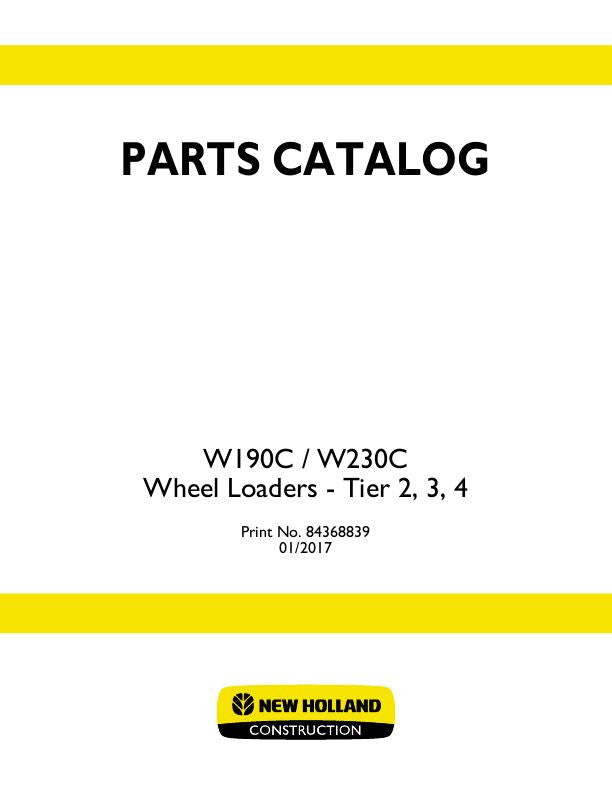 New Holland W190C,W230C Tier IV Wheel Loader Parts Manual 84368839