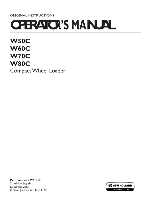 New Holland W60C Compact Wheel Loader Operator Manual 47961312 Download PDF