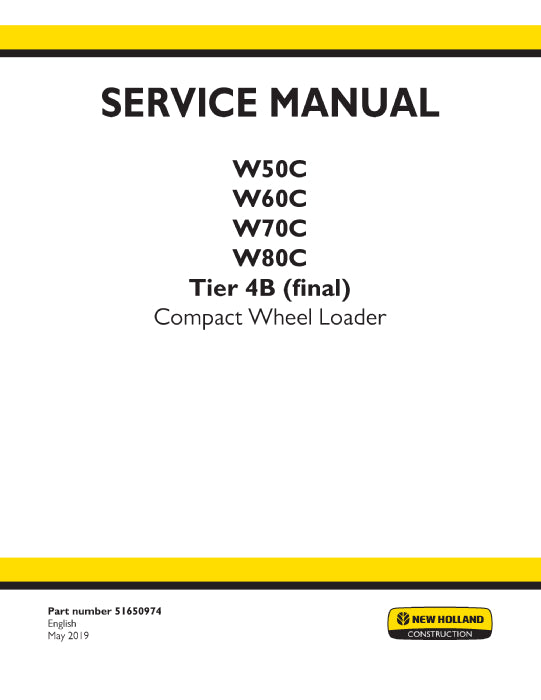 New Holland W70C Tier 4B (Final) Compact Wheel Loader Service Manual 51650974