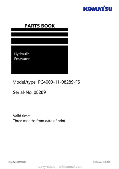 Komatsu PC4000-11-08289-FS PC4000-11E Hydraulic Excavator Parts Manual SN 08289
