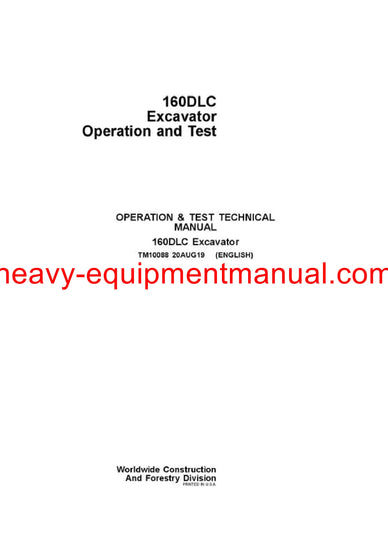 Download John Deere 160DLC Excavator Operation and Test Manual TM10088 Download John Deere 160DLC Excavator Operation and Test Manual TM10088
