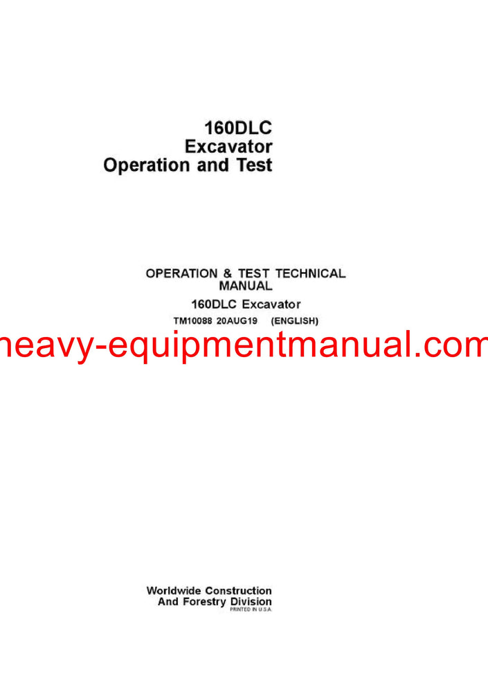 Download John Deere 160DLC Excavator Operation and Test Manual TM10088