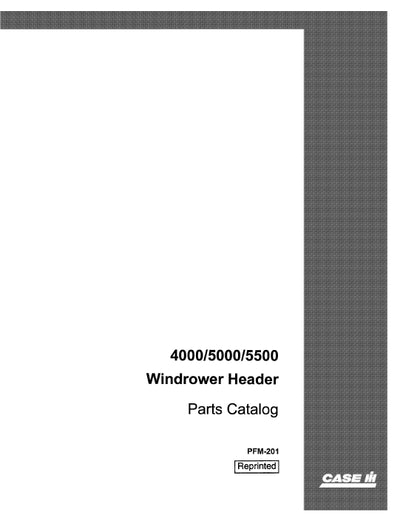 Case IH 4000 5000 5500 Header For Windrower Parts Manual PFM-201