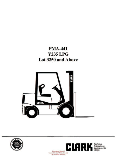 Clark PMA-441 Forklift Planned Maintenance & Adjustment Manual - PDF Download