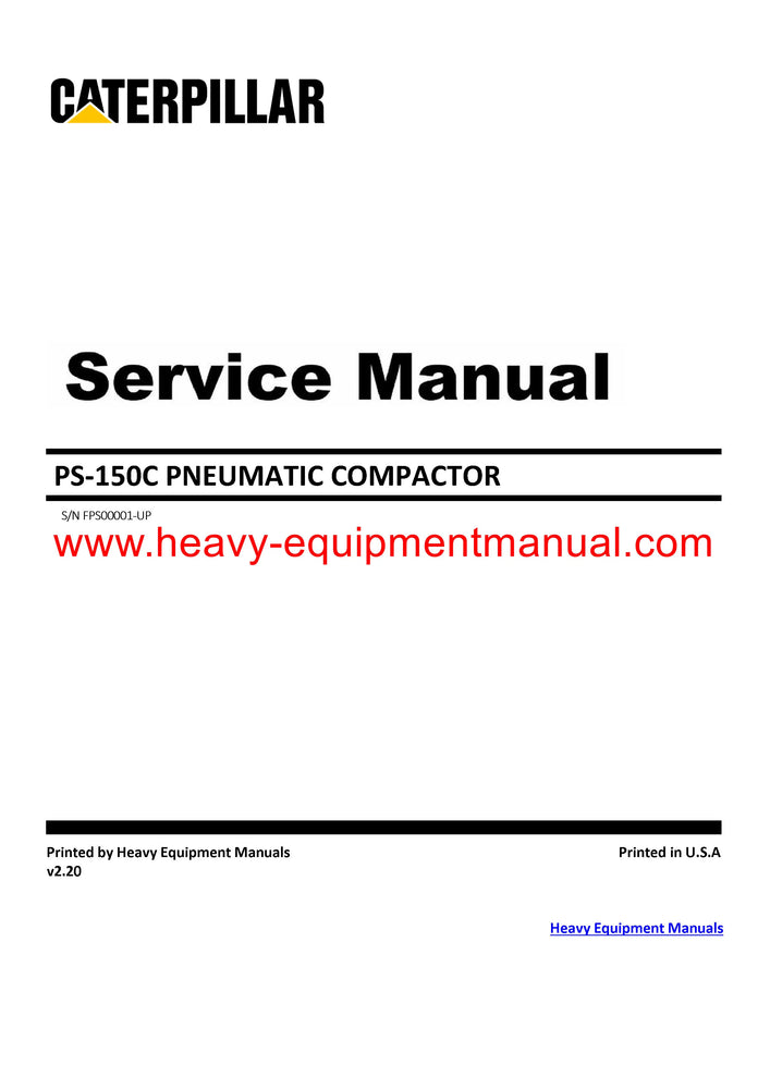 Caterpillar PS-150C PNEUMATIC COMPACTOR Full Complete Service Repair Manual FPS