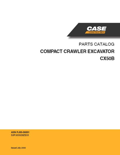 Case CX50B Compact Crawler Excavator Parts Manual S3PJ00029ZE03