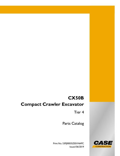 Case CX50B Tier 4 Compact Crawler Excavator Parts Manual S3PJ00035ZE01NA