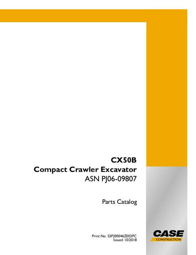 Case CX50B Compact Crawler Excavator Parts Manual S3PJ00046ZE02
