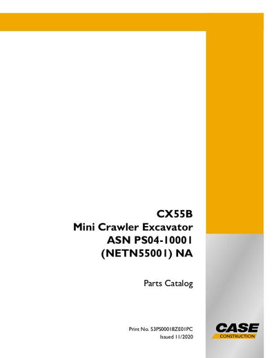 Case CX55B MINI CRAWLER EXCAVATOR TIER 4 Parts Manual S3PS00018ZE01