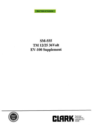 Clark TM 15 EV100 (SM-555) Forklift Service Repair Manual - PDF Download