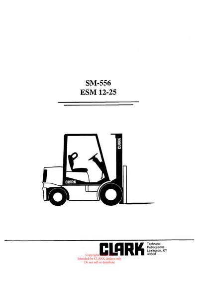 Clark ESM 12-25 (SM-556) Forklift Service Repair Manual - PDF Download