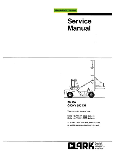 Clark C500 Y950 CH (SM-580) Forklift Service Repair Manual - PDF Download