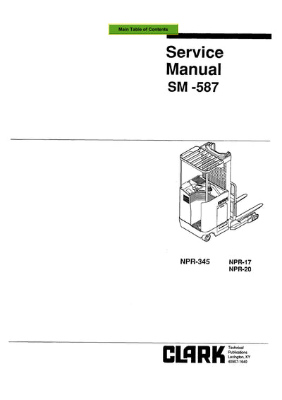 Clark NPR 17-20 (SM-587) Forklift Service Repair Manual - PDF Download
