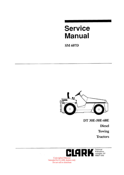 Clark SM-607D Diesel Towing Tractor Service Repair Manual - PDF Download
