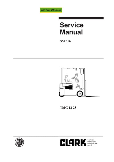 Clark TMG 12-25 (SM-616) Forklift Service Repair Manual - PDF Download