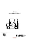 Clark Safe Maintenance (OH-362) Forklift Overhaul Manual - PDF Download