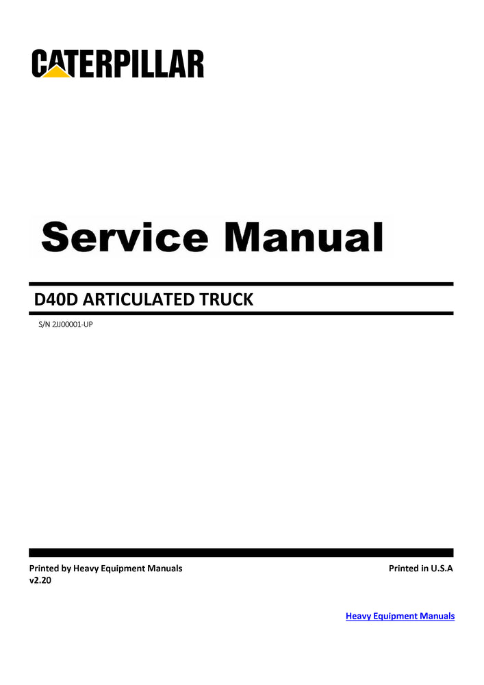 Download Caterpillar D40D ARTICULATED TRUCK Service Repair Manual 2JJ