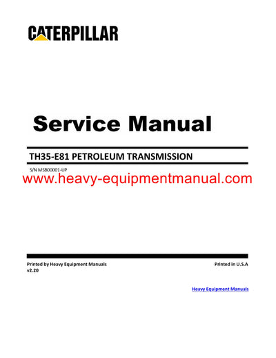 DOWNLOAD CATERPILLAR TH35-E81 PETROLEUM TRANSMISSION SERVICE REPAIR MANUAL MSB