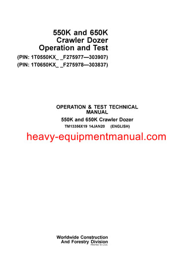  John Deere 550K 650K Crawler Operation and Test Service Manual TM13356X19