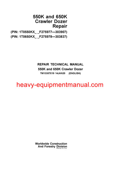  John Deere 550K, 650K Crawler Dozer Technical Service Repair Manual TM13357X19