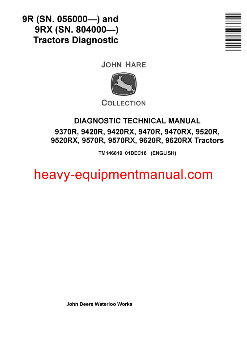  Download John Deere 9370R 9420R RX 9470R RX 9520R RX 9570R RX 9620R RX Tractor Diagnostic Manual TM146819