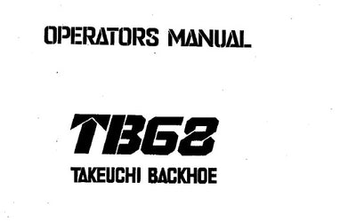 Takeuchi TB68 Backhoe Operator Manual Download