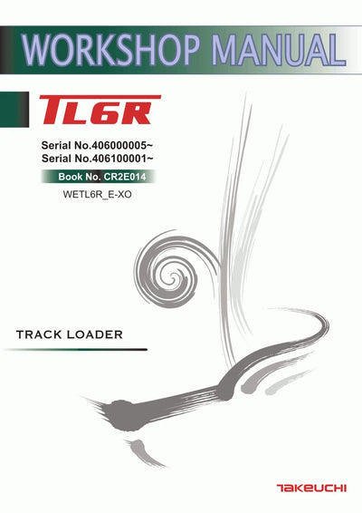 Takeuchi TL6R Loader Service Workshop Manual PDF