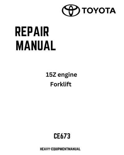 Toyota 15Z engine CE673 Service Repair Manual