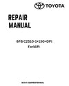Toyota 6FB C2310-1+150+DPI Forklift Service Repair Manual
