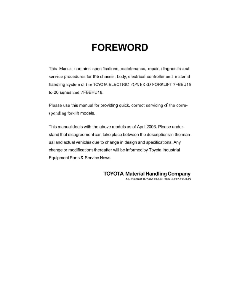 Toyota 7FBEHU18, 7FBEU15, 7FBEU18, 7FBEU20 Electric Forklift Truck Workshop Service Repair Manual (CU330)