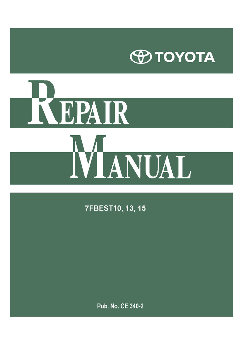 Toyota 7FBEST (new manual) Forklift Service Repair Manual