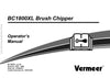 Vermeer BC1800 XL Brush Chipper Operator Manual